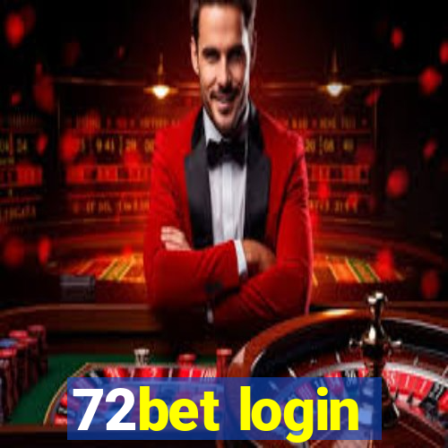 72bet login